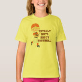 Total Nuts über Fußball T-Shirt (Vorderseite)
