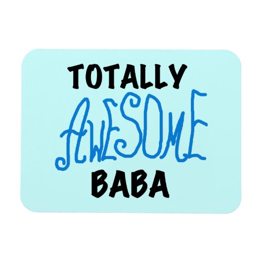 Total Phantastisch Baba Tshirts und Geschenke Magnet (Horizontal)
