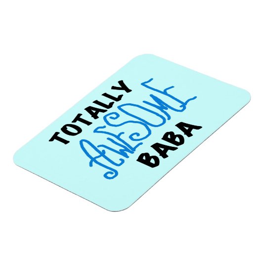 Total Phantastisch Baba Tshirts und Geschenke Magnet (Linke Seite)