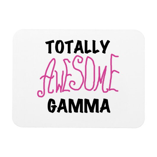 Total Phantastisch Gamma Pink Geschenke Magnet (Horizontal)