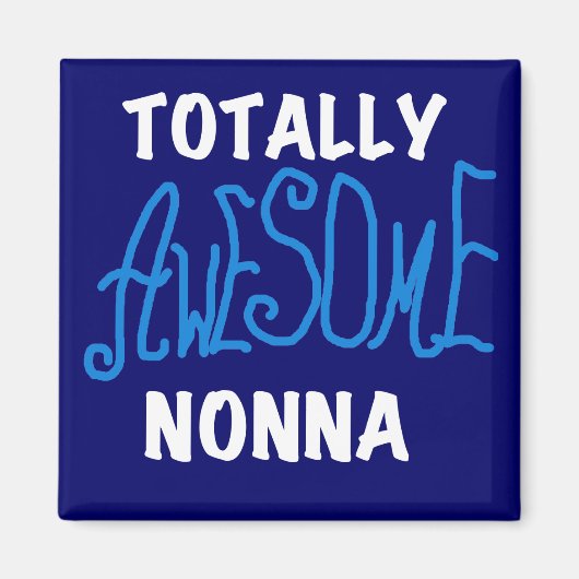 Total Phantastisch Nonna Blue T - Shirt und Gesche Magnet (Vorne)