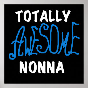 Total Phantastisch Nonna Blue T - Shirt und Gesche Poster