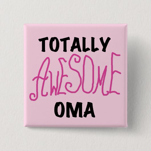Total Phantastisch Oma Pink T - Shirt und Geschenk Button (Vorderseite)