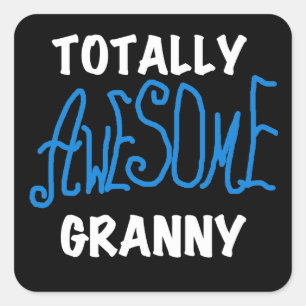 Total Phantastische Granny Blue T - Shirt und Gesc Quadratischer Aufkleber