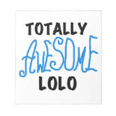 Total Phantastische Lolo Blue Geschenke Notizblock (Vorderseite)