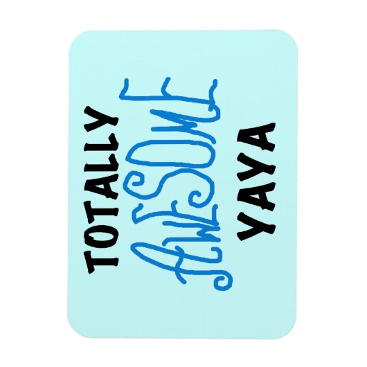 Total Phantastische Yaya-T - Shirt und Geschenke Magnet (Vertikal)