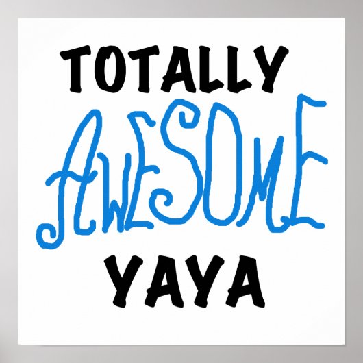 Total Phantastische Yaya-T - Shirt und Geschenke Poster (Vorne)