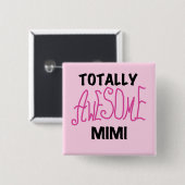 Total rosa T-Shirts fantastisches Mimi und Geschen Button (Vorne & Hinten)
