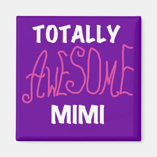 Total rosa T-Shirts fantastisches Mimi und Geschen Magnet (Vorne)