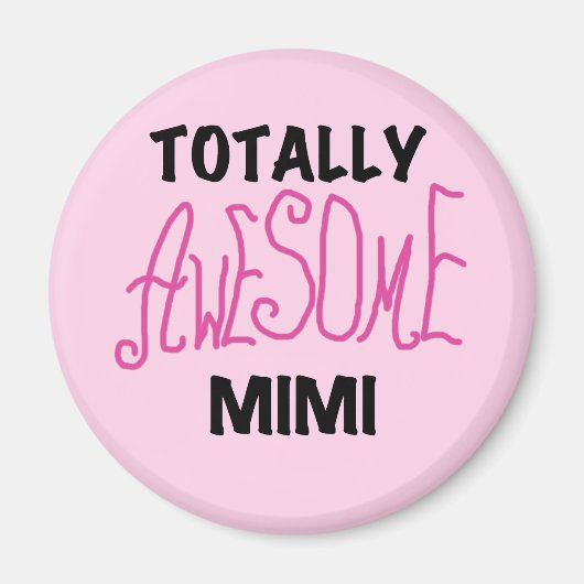 Total rosa T - Shirts fantastisches Mimi und Magnet (Vorne)