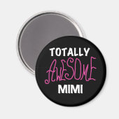 Total rosa T - Shirts fantastisches Mimi und Magnet (Vorderseite/Rückseite)