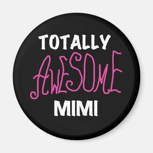 Total rosa T - Shirts fantastisches Mimi und Magnet (Vorne)