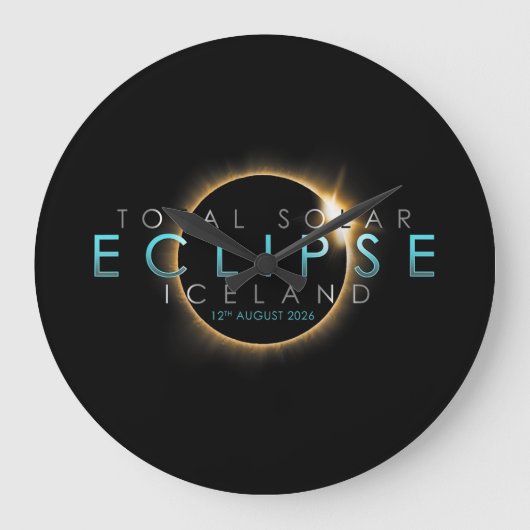 Total Solar Eclipse 12th August 2026 – Iceland Große Wanduhr (Vorderseite)