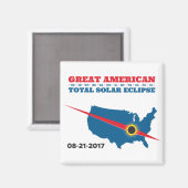 Total Solar Eclipse - 2017 - Ich habe es gesehen! Magnet (Vorderseite/Rückseite)