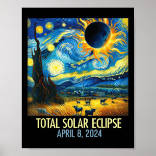 Total Solar Eclipse 2024 Starry Night Van Gogh Tot Poster