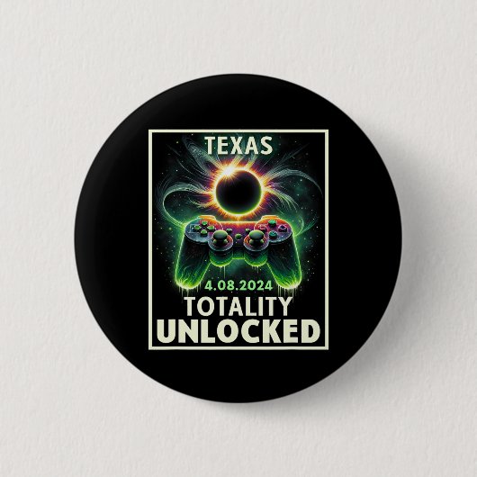 Total Solar Eclipse 2024 Texas Video Game Gamer Button (Vorderseite)