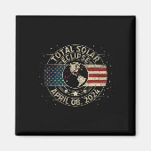 Total Solar Eclipse 2024 Totality Eclipse Path 04. Magnet (Vorne)