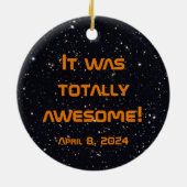 Total Solar Eclipse 2024 WOW I sah es Keramik Ornament (Hinten)