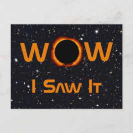 Total Solar Eclipse 2024 WOW I sah es Postkarte