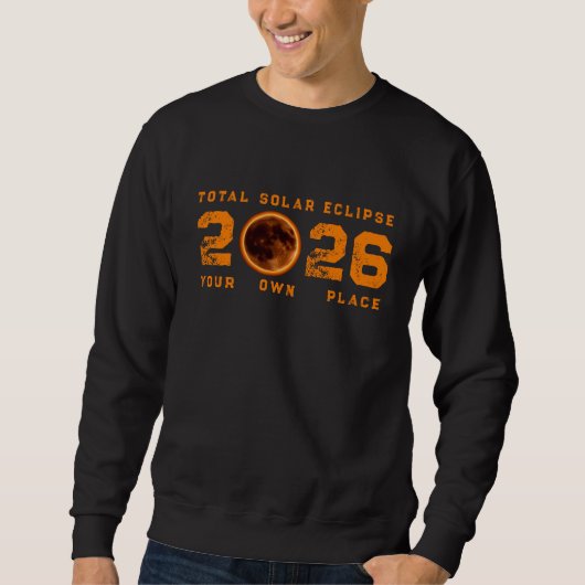 Total Solar Eclipse 2026 Sweatshirt (Vorderseite)