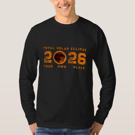 Total Solar Eclipse 2026 T-Shirt (Vorderseite)