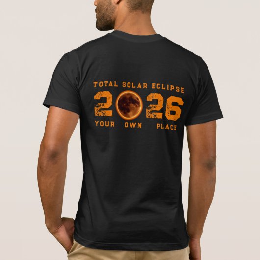 Total Solar Eclipse 2026 T-Shirt (Rückseite)