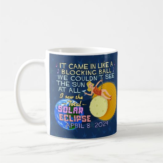Total Solar Eclipse 8. April 2024 American Funny Kaffeetasse (Links)