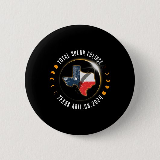 Total Solar Eclipse America Totality Texas 8 April Button (Vorderseite)
