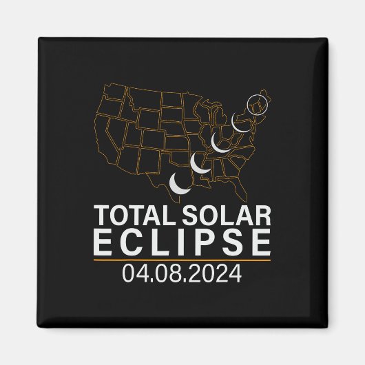 Total Solar Eclipse April 8 2024 Amerika Karte Magnet (Vorne)