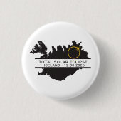 Total Solar Eclipse August 12 2026 – Iceland Button (Vorderseite)