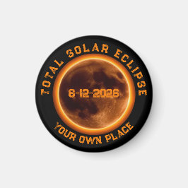 Total Solar Eclipse August 12, 2026 Magnet