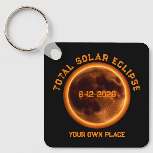 Total Solar Eclipse August 12 2026 Schlüsselanhänger (Vorderseite)
