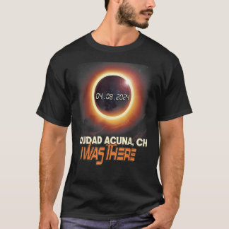 Total Solar Eclipse Ciudad Acuna Coahuila Mexiko T-Shirt