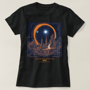 Total Solar Eclipse DEIN Text Citycape Skycraper T-Shirt