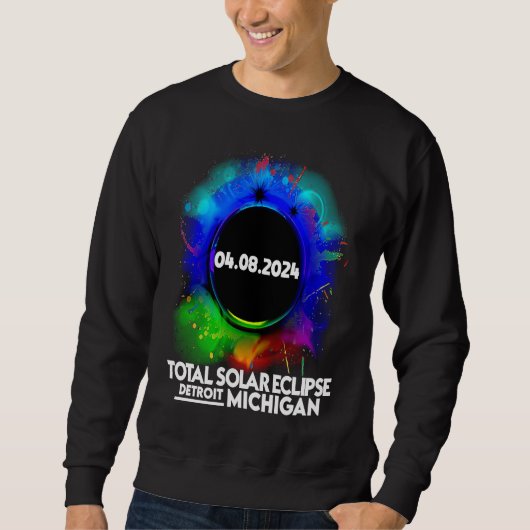 Total Solar Eclipse Detroit Michigan April 8 2024  Sweatshirt (Vorderseite)