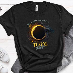 Total Solar Eclipse Geschenk 2024 Ihr City Staat T-Shirt