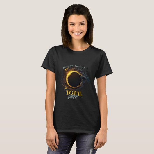 Total Solar Eclipse Geschenk 2024 Ihr City Staat T-Shirt (Vorne ganz)