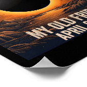 Total Solar Eclipse Hallo Dunkelheit Mein alter Fr Poster (Ecke)