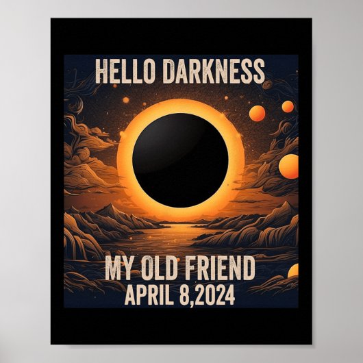 Total Solar Eclipse Hallo Dunkelheit Mein alter Fr Poster (Vorne)