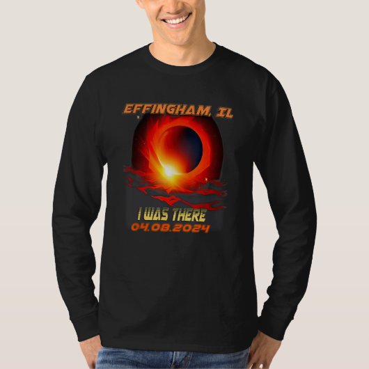 Total Solar Eclipse I Was There Effingham Illinois T-Shirt (Vorderseite)