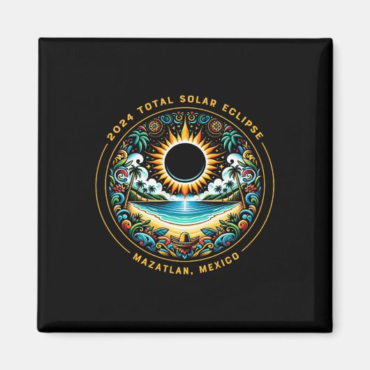 Total Solar Eclipse Mazatlan Mexiko - Mexikanische Magnet (Vorne)