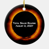 Total Solar Eclipse of the Century 2027 Keramik Ornament (Hinten)