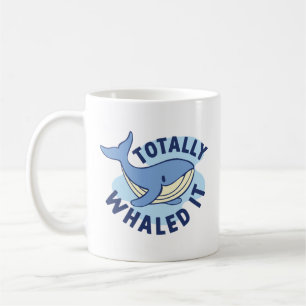 total whaled kaffeetasse
