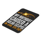 totale Sonnenfinsternis Geburtstag 4-8-2024 Magnet (Linke Seite)