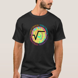 Totales radikales Square Root-Zeichen für Mathemat T-Shirt
