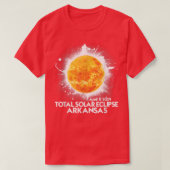 Totality Arkansas 2024 Total Solar Eclipse Amerika T-Shirt (Design vorne)