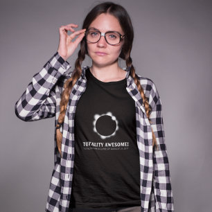 Totality Phantastisch Solar Eclipse T-Shirt