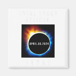 Totality Solar Eclipse 2024 Texas Souvenir Magnet