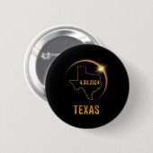 Totality Solar Eclipse 8. April 2024 Texas Button (Vorne & Hinten)