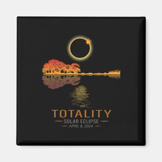 Totality Spring 4 08 24 Total Solar Eclipse Gitarr Magnet (Vorne)
